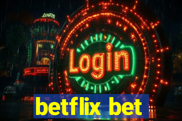 betflix bet